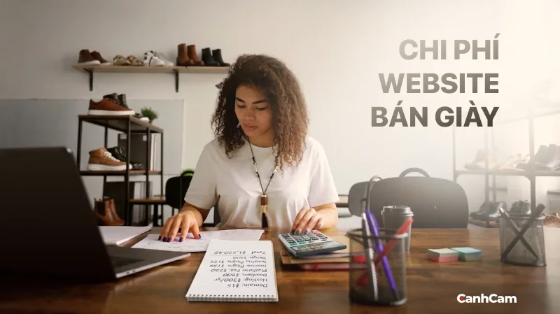 chi-phi-thiet-ke-website-ban-giay-phu-thuoc-vao-nhung-yeu-to-nao Chi phí thiết kế website bán giày phụ thuộc vào những yếu tố nào