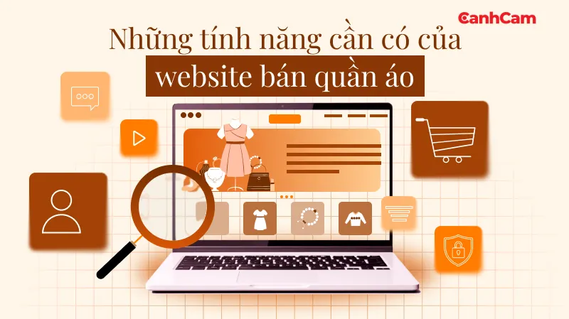 Những tính năng cần có của website bán quần áo
