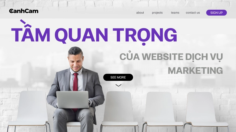 Tầm quan trọng của thiết kế website dịch vụ marketing