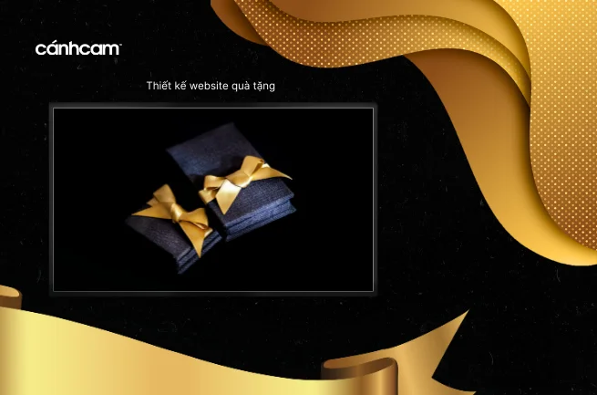 Các tính năng và module quan trọng của website quà tặng Các tính năng và module quan trọng của website quà tặng