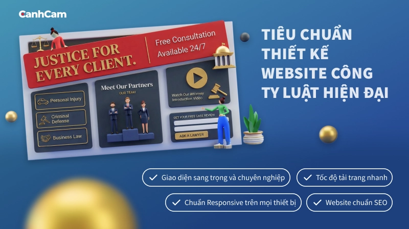 Tiêu chuẩn thiết kế website công ty luật hiện đại
